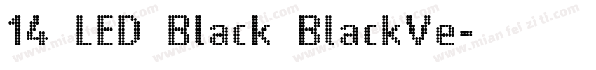 14 LED Black BlackVe字体转换